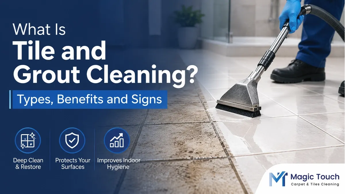 What is tile and grout cleaning feature image showing professional tile floor cleaning