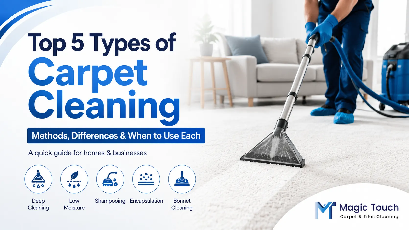 Top 5 carpet cleaning methods guide for homes and businesses